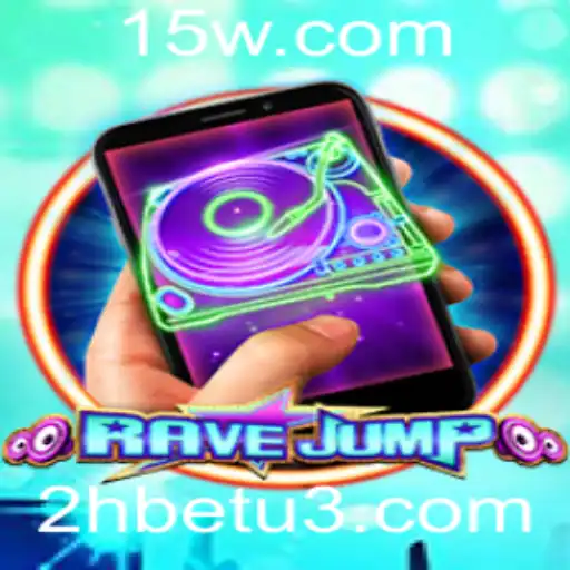 RaveJumpmobile: Uma Nova Era de Entretenimento Interativo com 2Hbet
